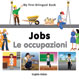 My First Bilingual Book&ndash;Jobs (English&ndash;Italian) Image