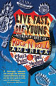 Live Fast Die Young