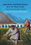 Agriculture and Rural Society after the Black Death