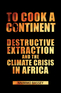 To Cook a Continent Image