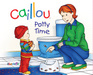 Caillou: Potty Time