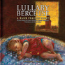 Lullaby Berceuse: A Warm Prairie Night