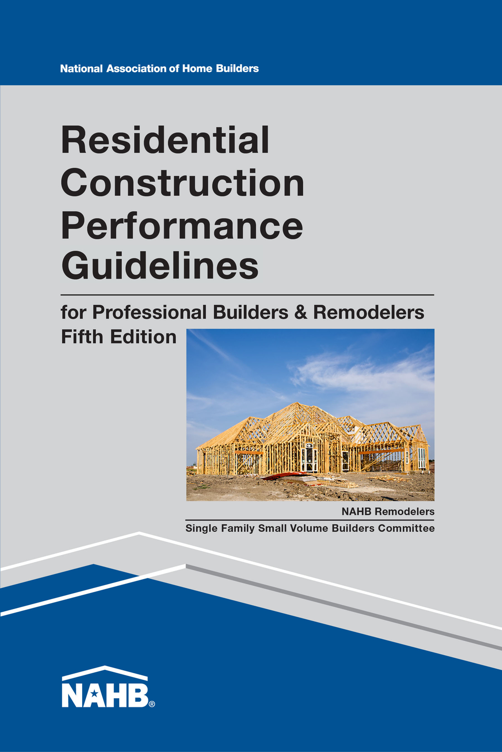 Residential Construction Performance Guidelines, Contractor Reference - 100 copies