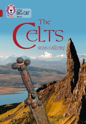 Collins Big Cat — Celts: Band 14/Ruby
