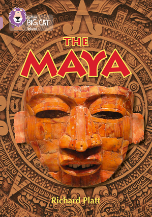 Collins Big Cat — The Mayans: Band 18/Pearl