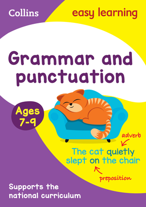 Collins Easy Learning Age 7-11 — Grammar and Punctuation Ages 7-9: New Edition