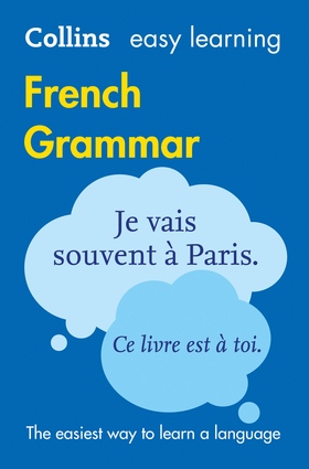 Collins Easy Learning French – Easy Learning French Grammar