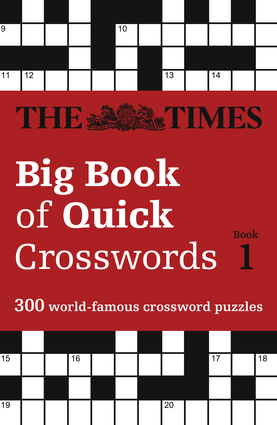 The Times Big Book of Quick Crosswords Book 1