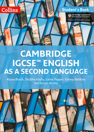 Cambridge IGCSE® English as a Second Language: Student Book ...