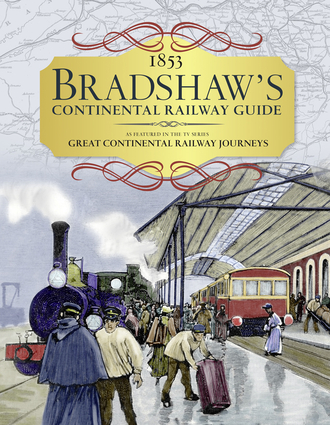 1853 Bradshaw's Continental Railway Guide