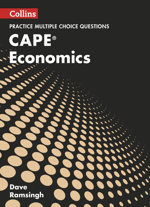 Collins CAPE Economics – CAPE Economics Multiple Choice Practice ...