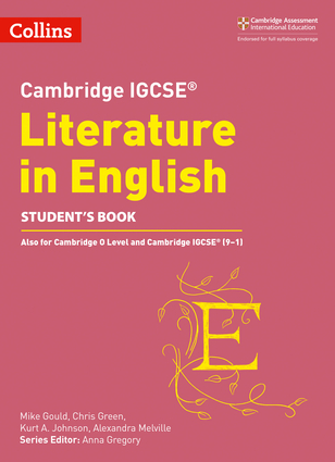 Cambridge IGCSE® Literature in English Student Book
