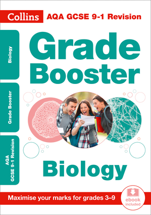 Collins GCSE 9-1 Revision – AQA GCSE Biology Grade Booster for grades 3-9