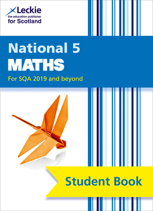 Leckie National 5 Maths for SQA 2019 and Beyond – Student Book ...