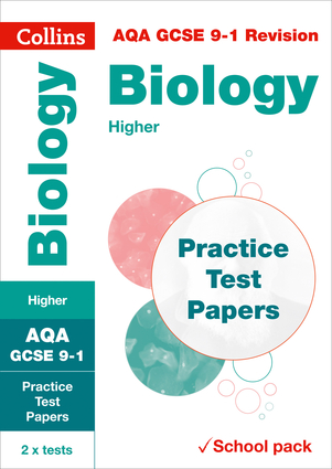 Collins GCSE 9-1 Revision – AQA GCSE Biology Higher Practice Test Papers