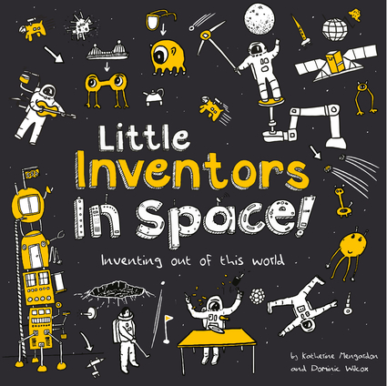 Little Inventors In Space!