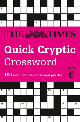 The Times Quick Cryptic Crossword: Book 6