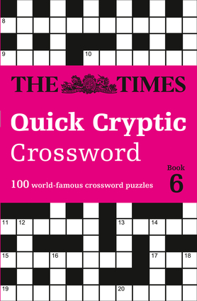 The Times Quick Cryptic Crossword Book 6 Independent Publishers Group