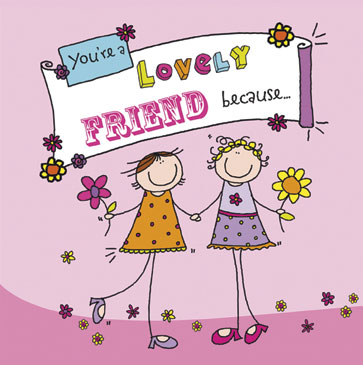 you are my lovely friend meaning