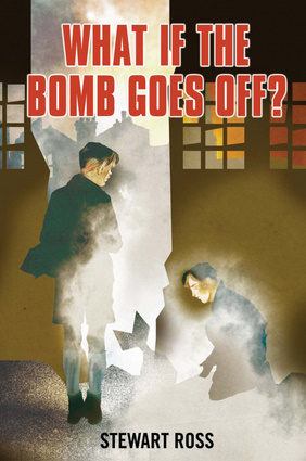 What If the Bomb Goes Off? | Independent Publishers Group