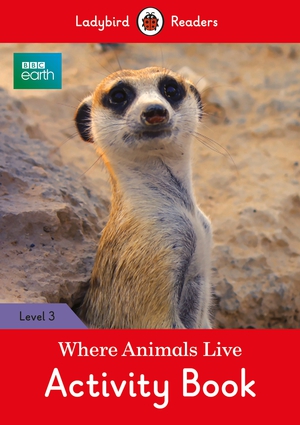 BBC Earth: Where Animals Live Activity Book | Independent Publishers Group BBC Earth: Where Animals Live Activity Book | Independent Publishers Group