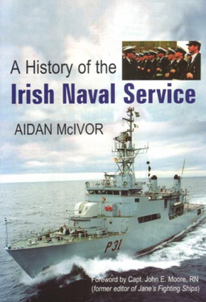 A History of the Irish Naval Service