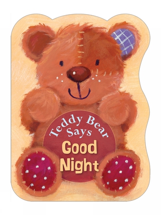 Teddy Bear Says Good Night | Independent Publishers Group