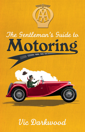 The Gentleman's Guide to Motoring