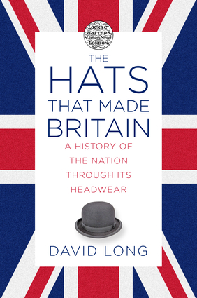 The Hats that Made Britain