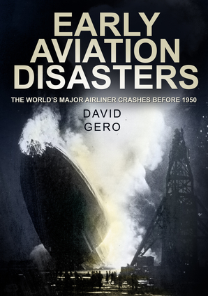 Early Aviation Disasters