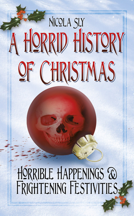 A Horrid History of Christmas A Horrid History of Christmas