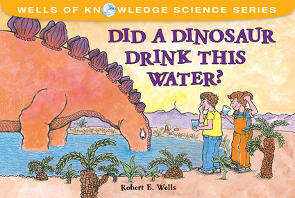 Did A Dinosaur Drink This Water Independent Publishers Group