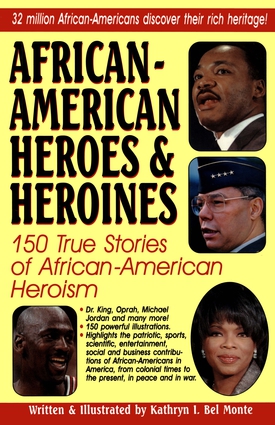 African-american Heroes & Heroines