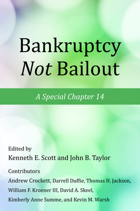 Bankruptcy Not Bailout