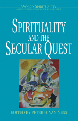 Spirituality and the Secular Quest