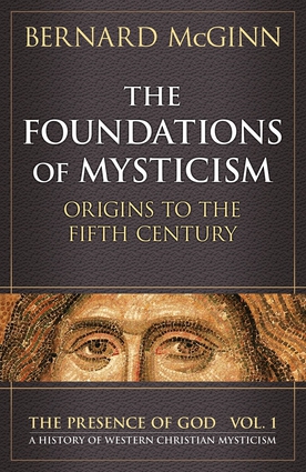 The Foundations of Mysticism