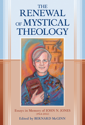The Renewal of Mystical Theology
