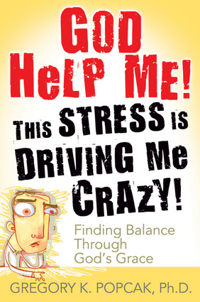 God Help Me! This Stress Is Driving Me Crazy!