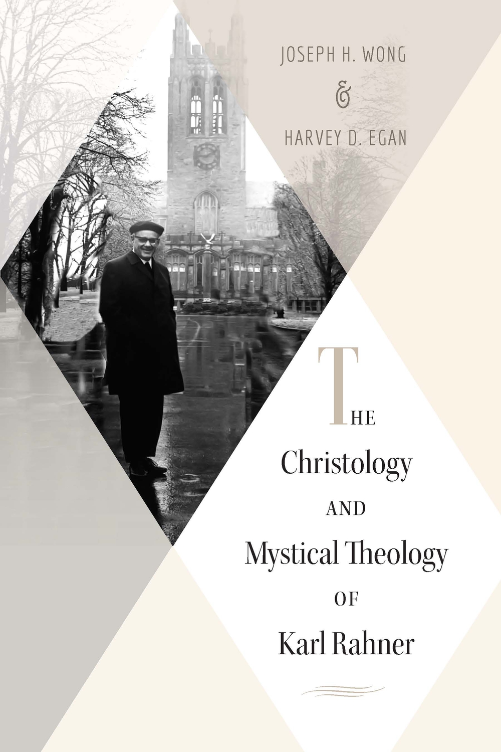 The Christology and Mystical Theology of Karl Rahner