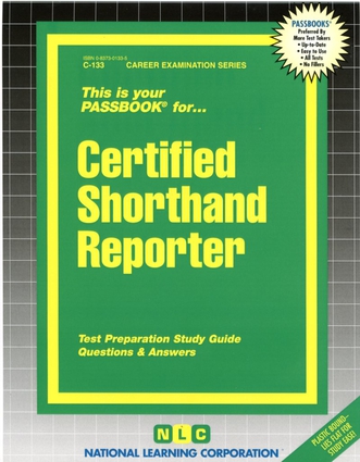 Certified Shorthand Reporter