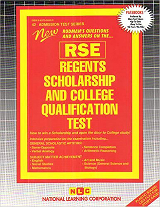 REGENTS SCHOLARSHIP & COLLEGE QUALIFICATION TEST (RSE)