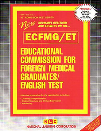 EDUCATIONAL COMMISSION FOR FOREIGN MEDICAL GRADUATES ENGLISH TEST (ECFMG/ET)