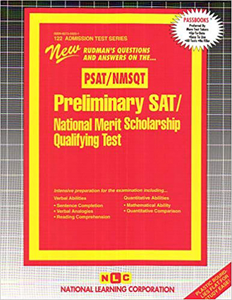 PRELIMINARY SAT/NATIONAL MERIT SCHOLARSHIP QUALIFYING TEST (PSAT/NMSQT)