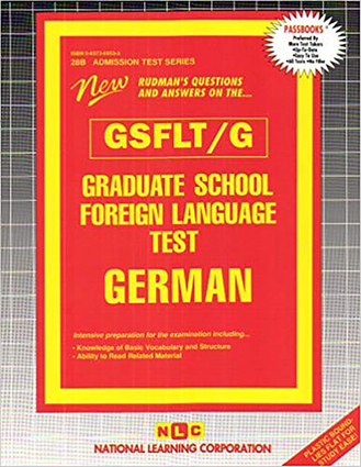 GRADUATE SCHOOL FOREIGN LANGUAGE TEST (GSFLT) / GERMAN