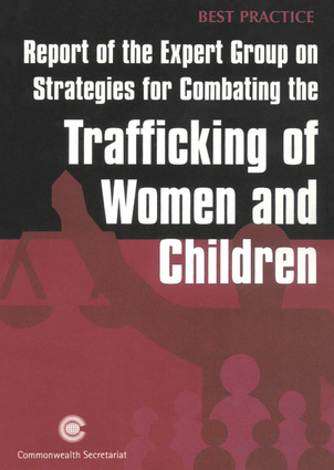 Report of the Expert Group on Strategies for Combating the Trafficking of Women and Children