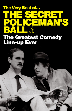 The Very Best of . . . The Secret Policeman's Ball