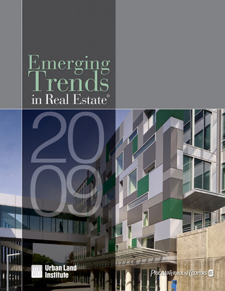 Emerging Trends in Real Estate 2009