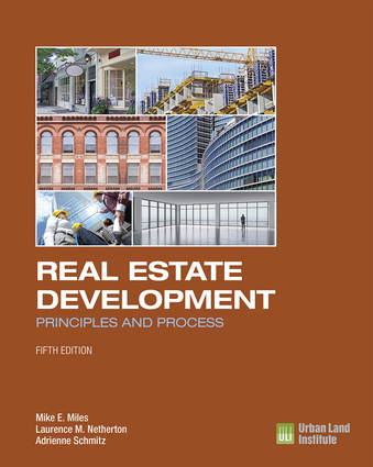 Real Estate Development - 5th Edition | Urban Land Institute Bookstore