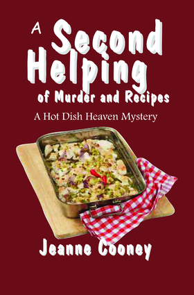 A Second Helping of Murder and Recipes