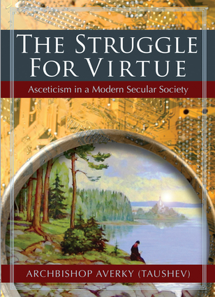 The Struggle for Virtue